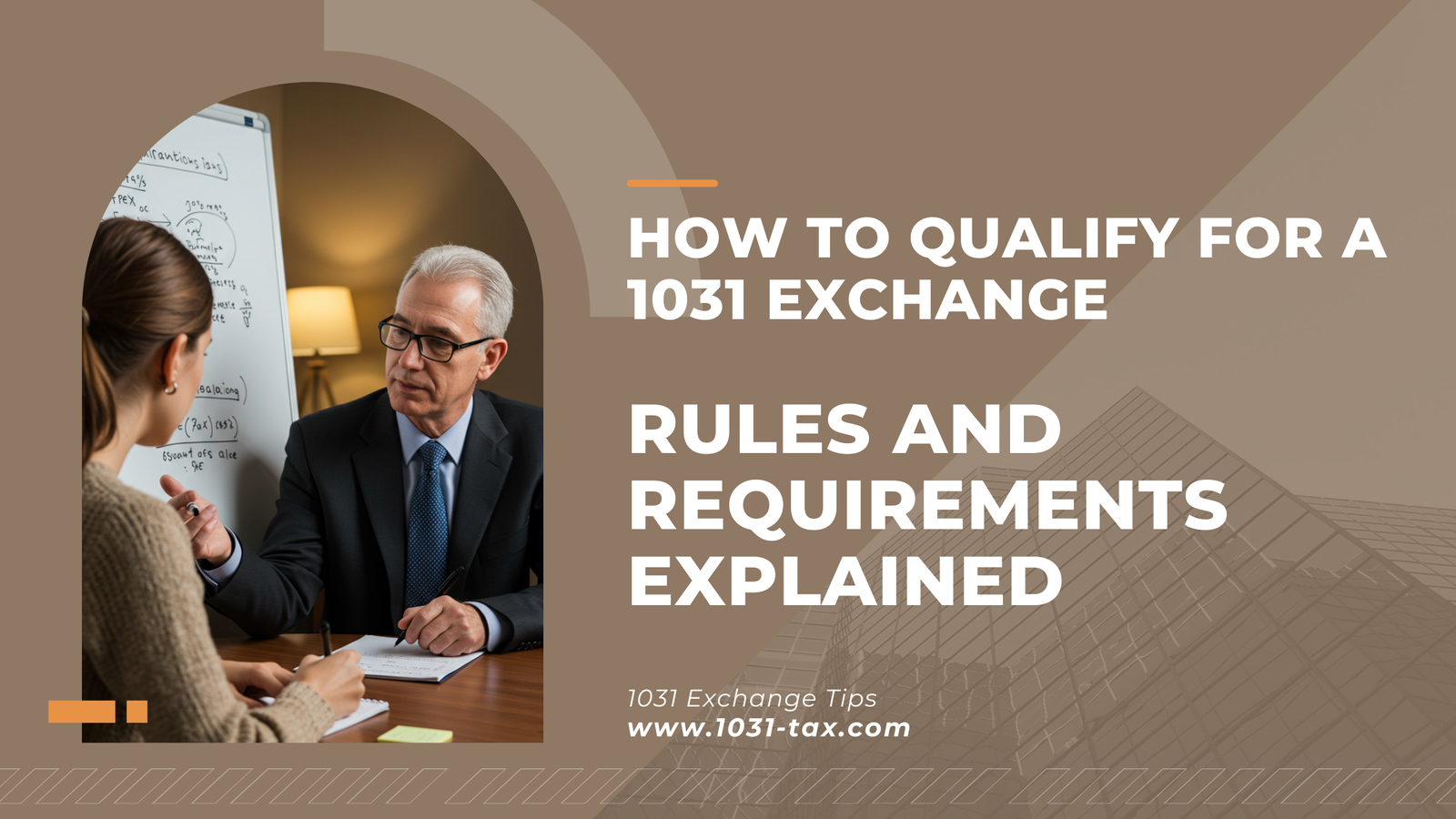 How to Qualify for a 1031 Exchange: Rules and Requirements Explained
